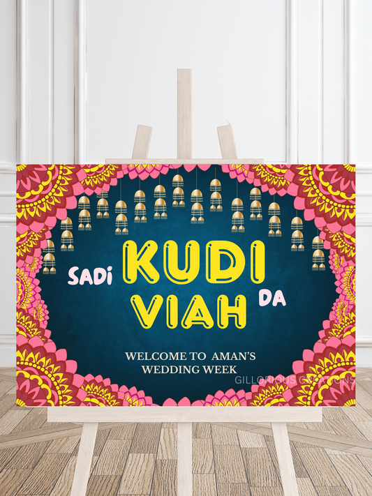 Sadi Kudi Da Viah Punjabi Wedding Welcome Sign